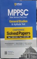 Arihant MPPSC General Studies & Aptitude Test | Chapterwise Solved Papers | Paper 1 (2023-2003) & Paper 2 (2023-2012) | Detailed Explanations of all Questions | Master Strategy & Trend Analysis | 3000+ Questions with Solutions | Free 2 Online Mock 