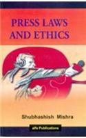 Press Laws and Ethics