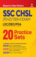 Arihant SSC CHSL (10+2) LDC/DEO/PSA Exam (Tier 2) 20 Practice Sets