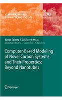 Computer-Based Modeling of Novel Carbon Systems and Their Properties