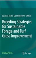 Breeding Strategies for Sustainable Forage and Turf Grass Improvement