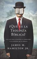 ¿Que es la Teologia Biblica?