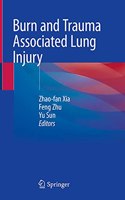 Burn and Trauma Associated Lung Injury