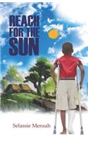 Reach for the Sun