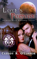 Love's Porpoise
