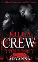Killa Crew