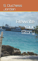 Rewrite Your Story