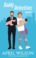 Daddy Detectives Episode 1