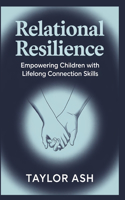 Relational Resilience