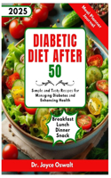 Diabetic Diet After 50: S?m?l? ?nd T??t? R?????? f?r M?n?g?ng Diabetes ?nd Enhancing Health