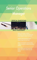 Senior Operations Manager Critical Questions Skills Assessment