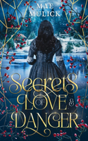 Secrets of Love & Danger