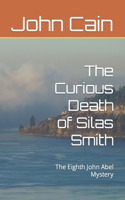 Curious Death of Silas Smith