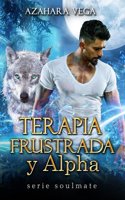 Terapia frustrada y Alpha