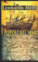 I Popoli del Mare: Dal Mediterraneo all'Oriente