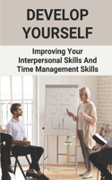Develop Yourself
