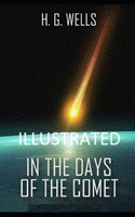 In the Days of the Comet Illustrated