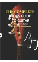 The Complete Idiot's Guide to Guitar