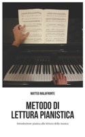 Metodo di lettura pianistica: Introduzione pratica alla lettura della musica