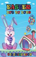 Easter Dot to Dots Coloring Book