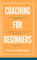 Coaching for Beginner