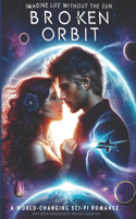 Broken Orbit