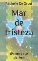 Mar de tristeza