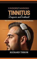 Understanding Tinnitus