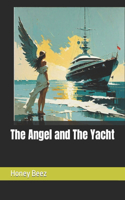 Angel and The Yacht