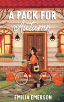 Pack for Autumn: A Small Town Why Choose Romance