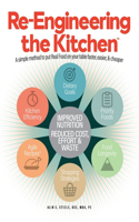 Re-Engineering the Kitchen