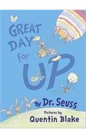 Great Day For Up: (Dr. Seuss)