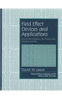Field Effect Devices and Applications: Devices for Portable Low Power, and Imaging Systems