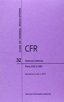 Code of Federal Regulations, Title 32, National Defense, PT. 630-699, Revised as of July 1, 2014