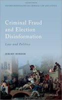 Criminal Fraud and Election Disinformation