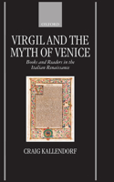 Virgil and the Myth of Venice