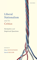 Liberal Nationalism and Its Critics