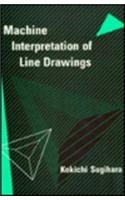 Machine Interpretation of Line Drawings