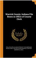 Warrick County, Indiana File Boxes in Office of County Clerk