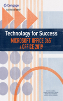 Bundle: Technology for Success and Illustrated Series Microsoft Office 365 & Office 2019 + Lms Integrated Sam 365 & 2019 Assessments, Training and Projects, 2 Terms Printed Access Card