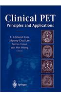 Clinical Pet: Principles and Applications