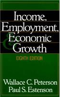 Income, Employment, and Economic Growth