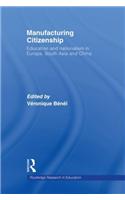 Manufacturing Citizenship