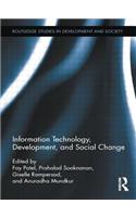 Information Technology, Development, and Social Change