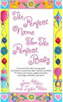 Perfect Name For The Perfect Baby