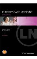 Elderly Care Medicine