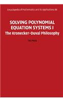 Solving Polynomial Equation Systems I