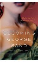 Becoming George Sand