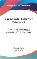 Church History Of Britain V5