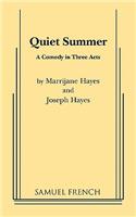 Quiet Summer: (English)